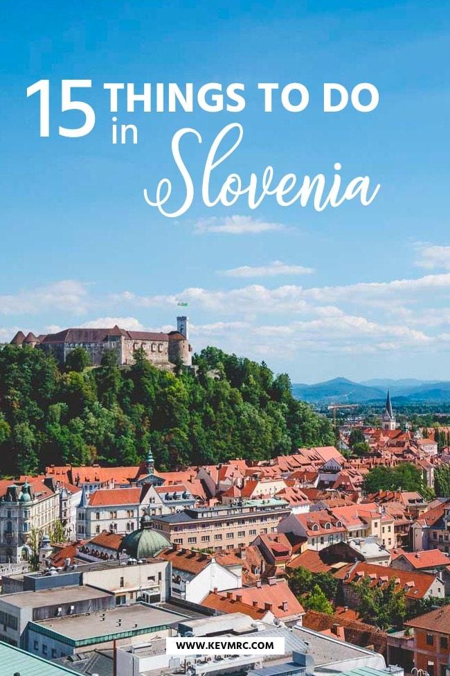 15 amazing things to do in Slovenia | kevmrc.com